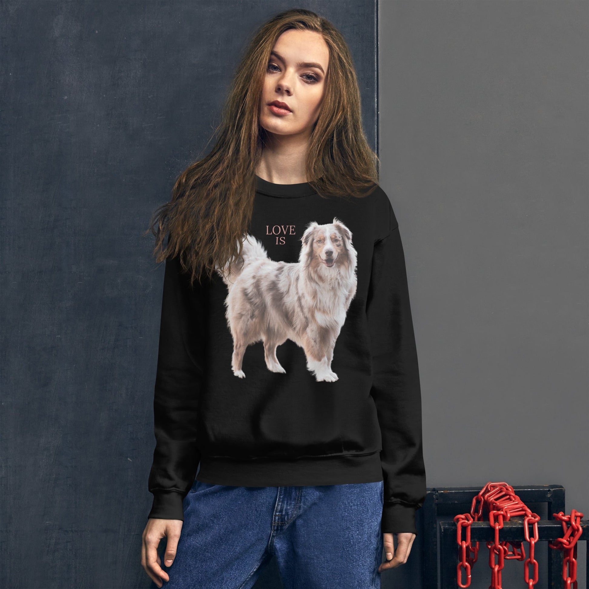 Love Is Sweatshirt for Men Gift For Women and Dog Lover