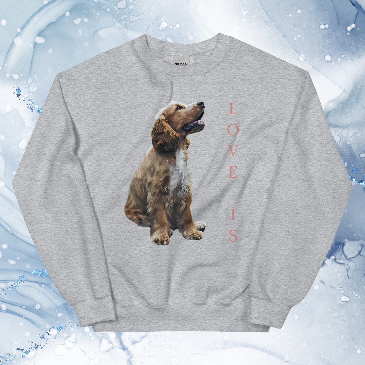 Love Is Sweatshirt for Men Gift For Women and Dog Lover